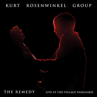 PRE ORDER: The Remedy (Live at the Village Vanguard) - 2CD