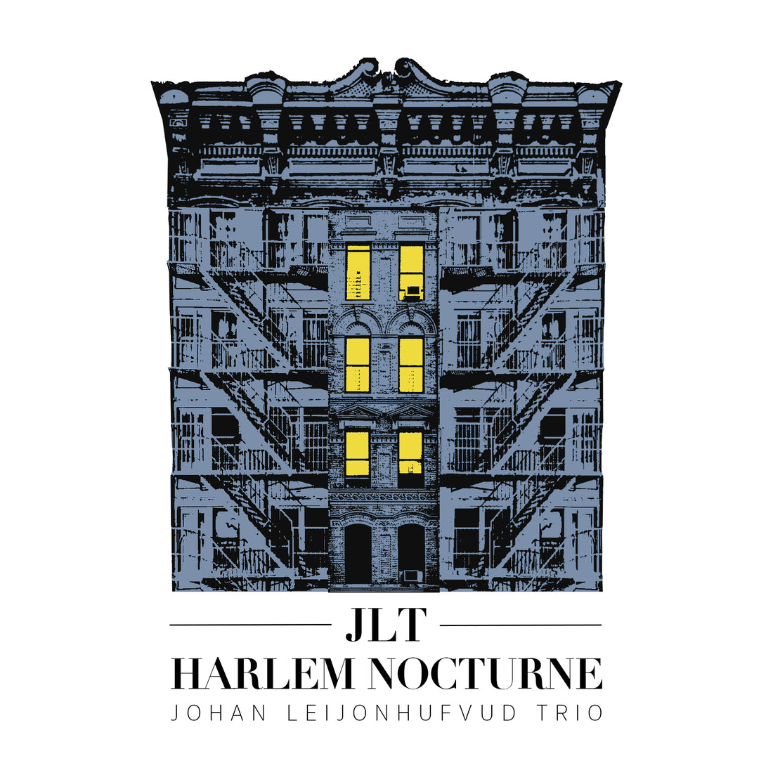 Heartcore Records Releases “Harlem Nocturne” by JLT (Johan Leijonhufvud Trio)