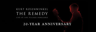 Celebrating 20 Years of Kurt Rosenwinkel’s "The Remedy"