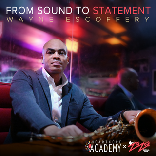 Wayne Escoffrey - "From Sound To Statement"